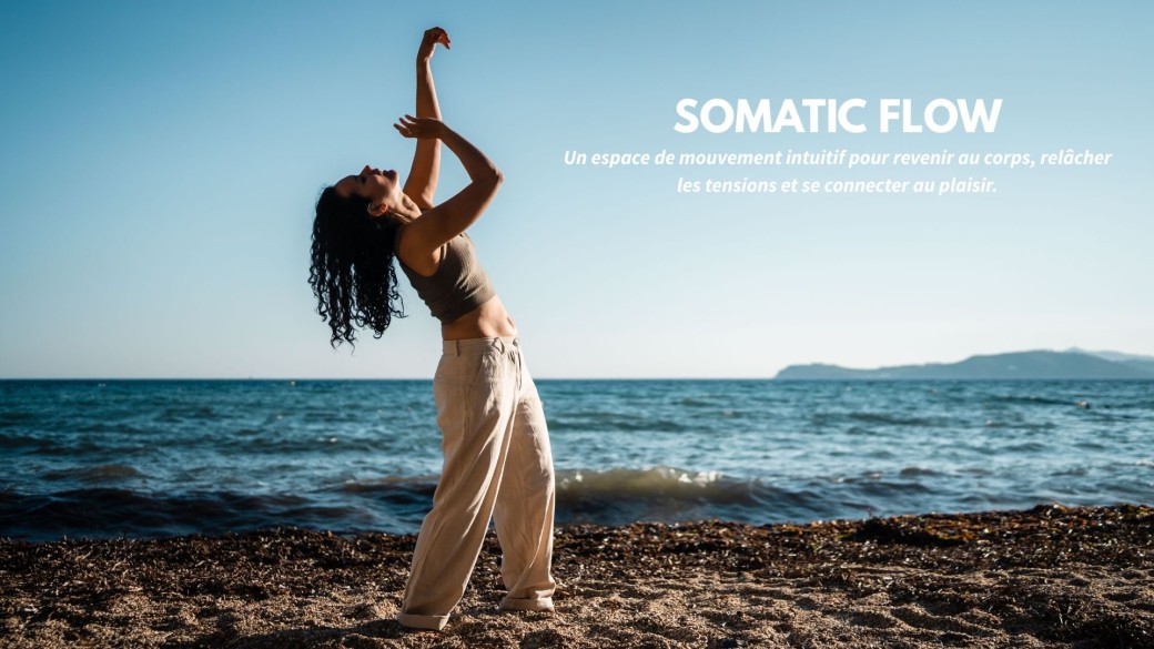 SOMATIC FLOW