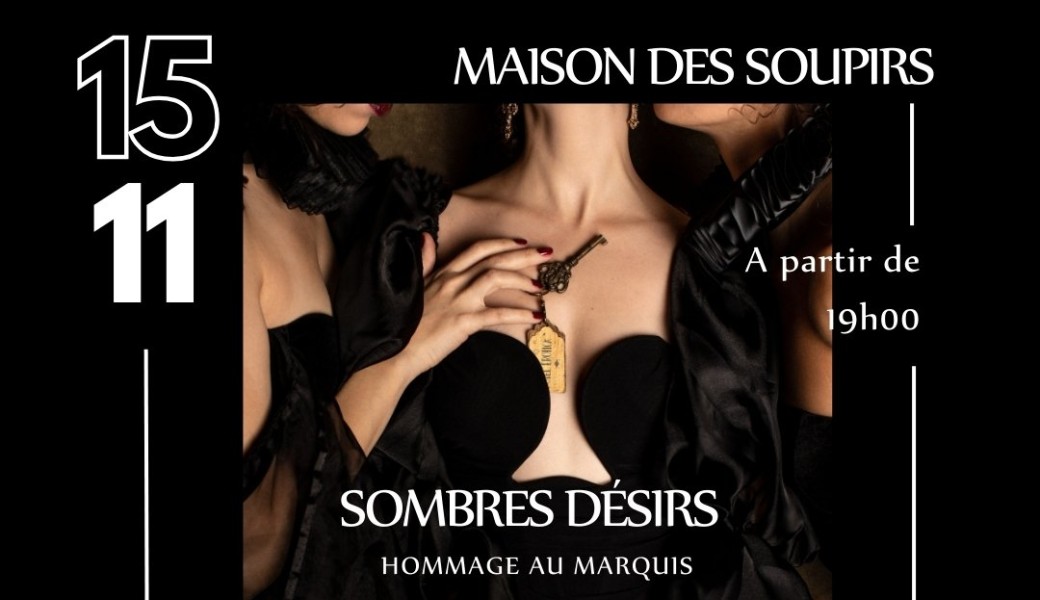 Sombres Désirs 15 Novembre 2025