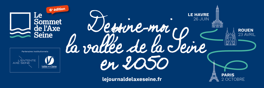 Sommet de l'Axe Seine 2025 - Le Havre