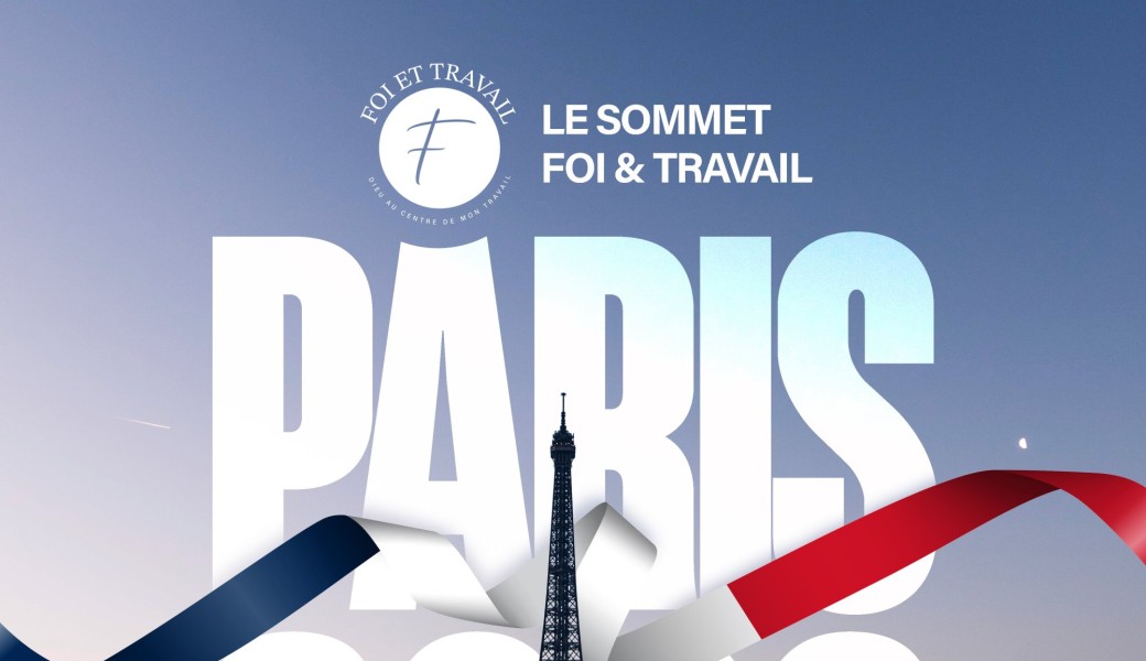 Sommet Foi et Travail - Paris 2026