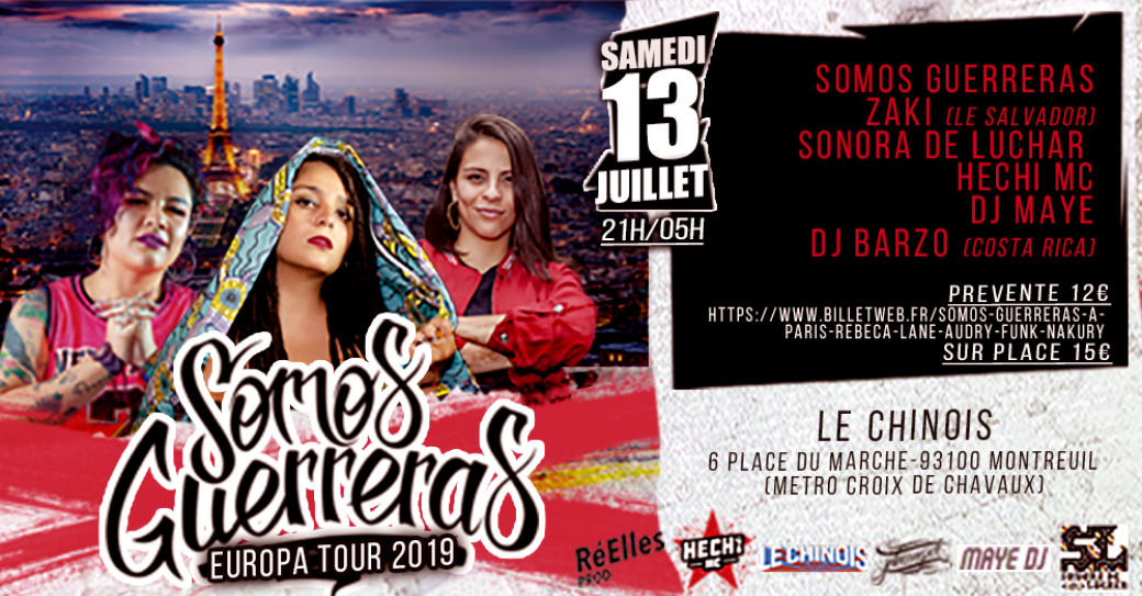 Somos Guerreras à Paris: Rebeca Lane, Audry Funk, Nakury 