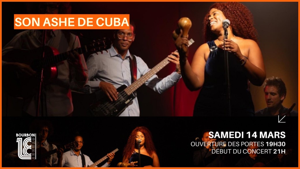 Son Ashe de Cuba - 18 Bourbon Street