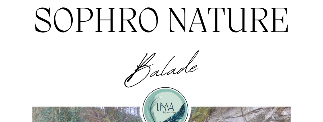 Sophro-Balade : Immersion dans la nature 