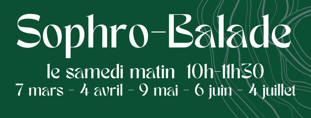 Sophro Balade
