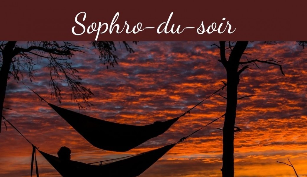 Sophro-du-soir