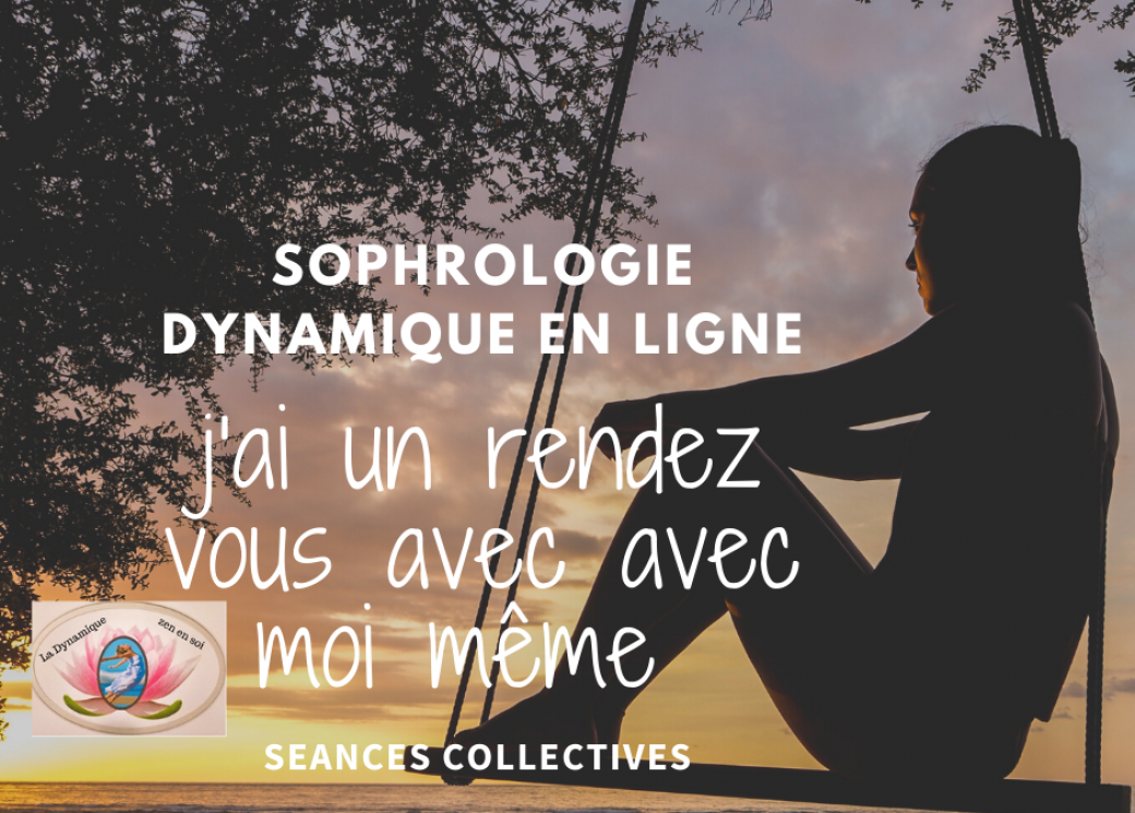 Sophrologie Dynamique en ligne