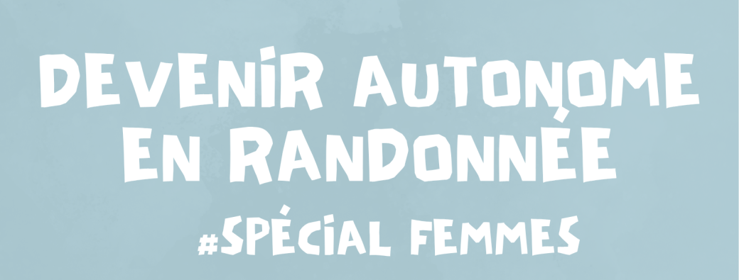 Sortie autonomie en rando en non-mixité