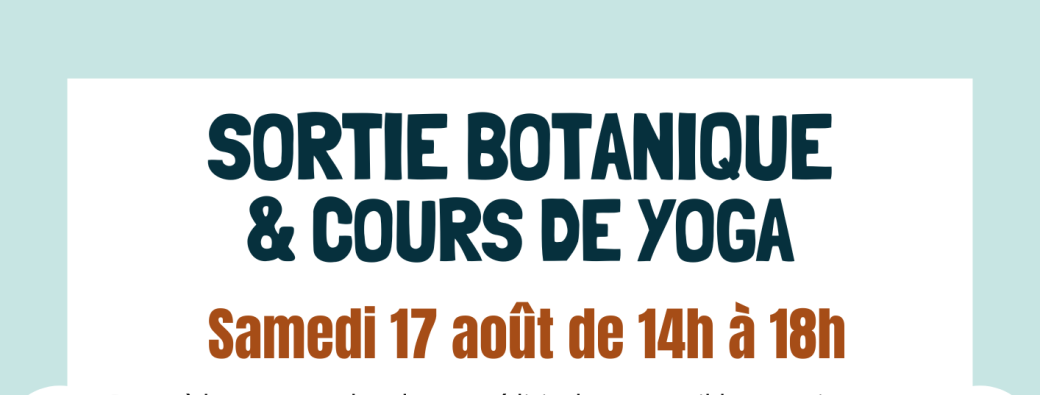 Yoga + botanique