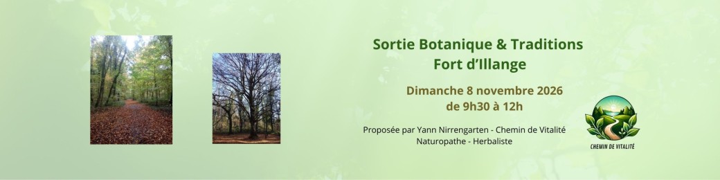 Sortie botanique & Traditions