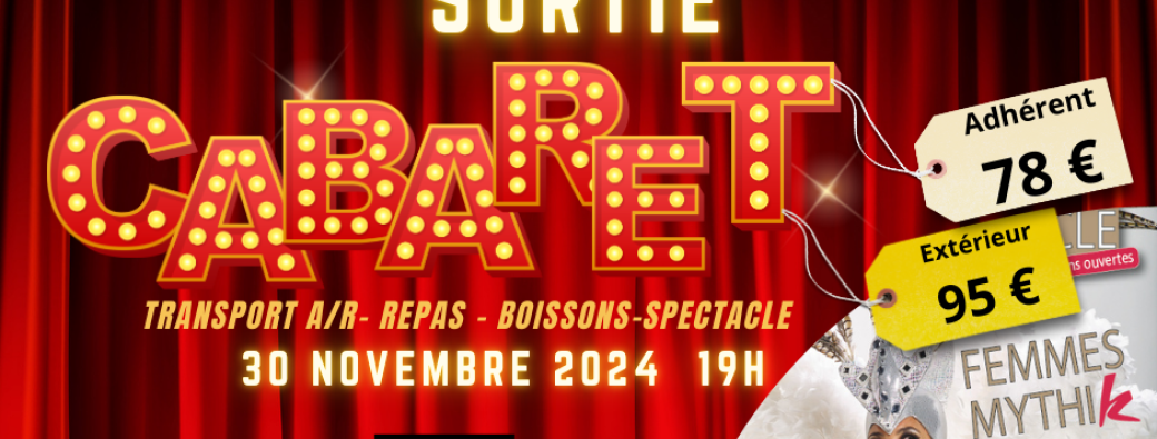 Sortie Cabaret du 30.11.2024