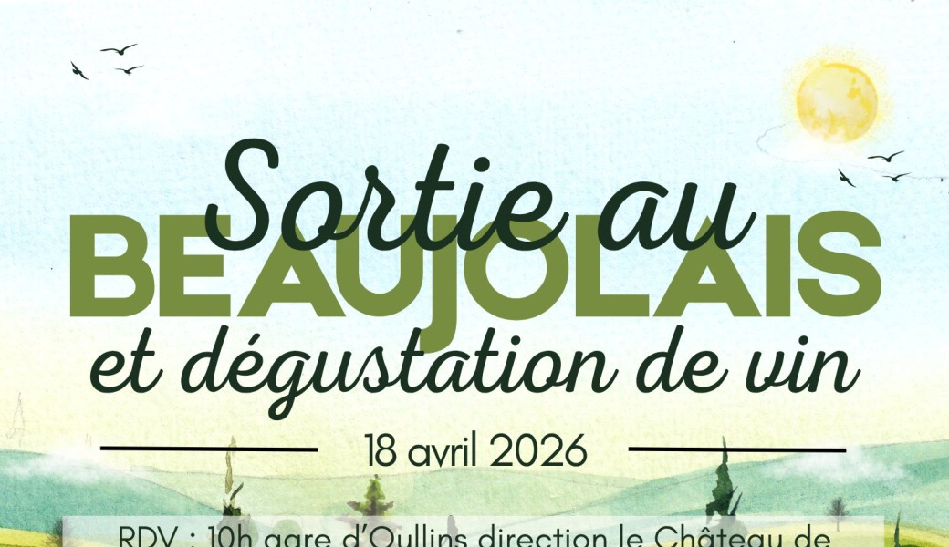 Sortie dans le Beaujolais