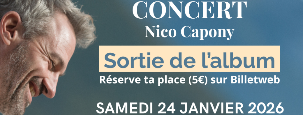 Sortie de l’album Les mots posés – Nico Capony en concert