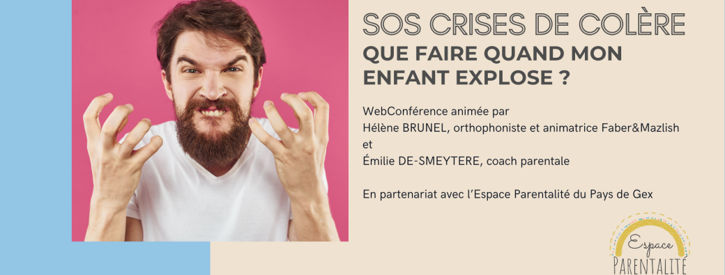 SOS Crises de colères, que faire quand mon enfant explose ?