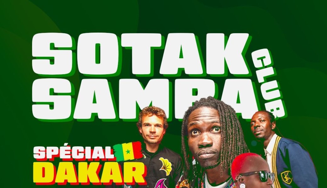 Sotak Samba Club Special SENEGAL avec Guiss Guiss Bou Bess  + THIAT + GUESTS