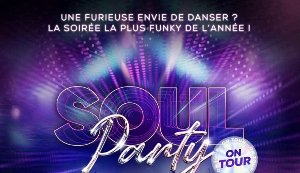 SOUL PARTY NOSTALGIE FLAGRANT DELIRE 