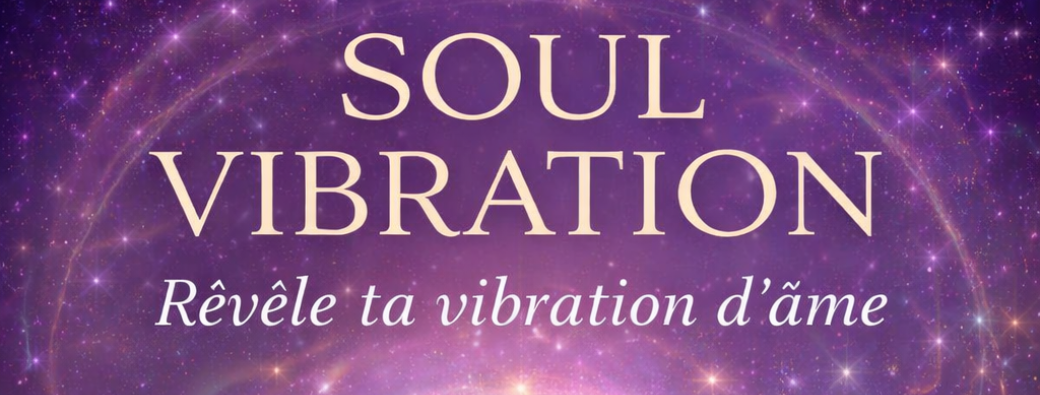 SOUL VIBRATION
