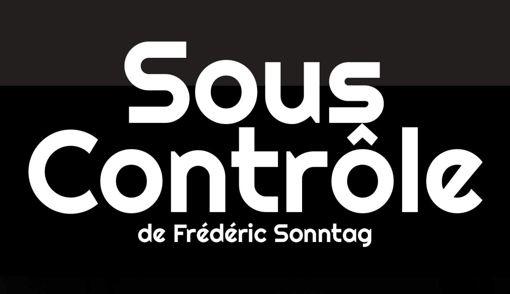 SOUS CONTRÖLE