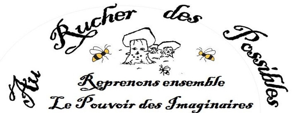 Soutenir  "Au Rucher des Possibles"