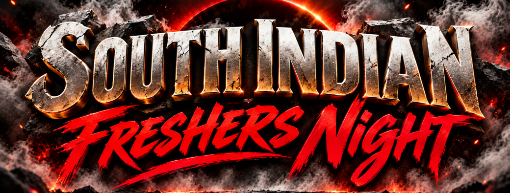 SOUTH INDIAN FRESHERS NIGHT 