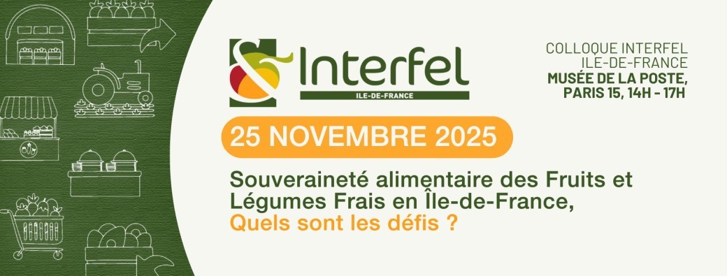 Souveraineté Alimentaire des Fruits et Légumes Frais en Ile-de-France, quels sont les défis ?
