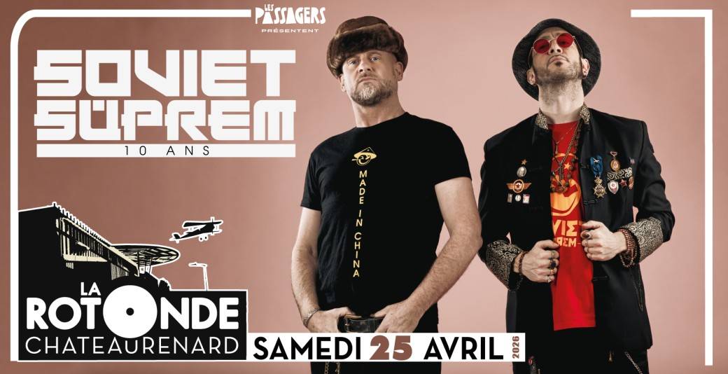 SOVIET SUPREM + Première partie