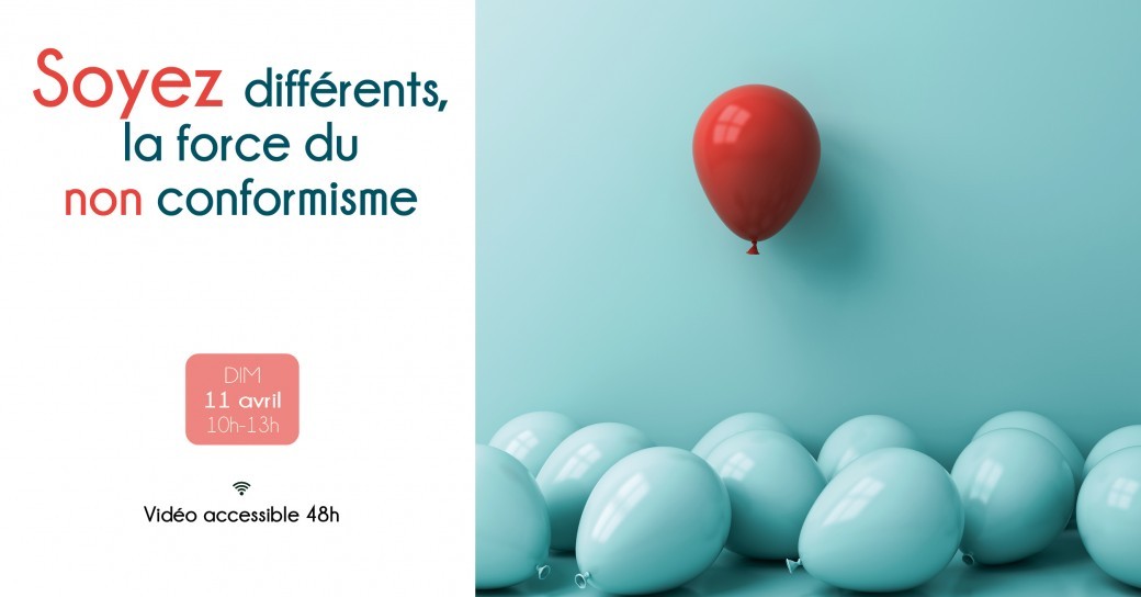 Soyez différents, la force du non conformisme