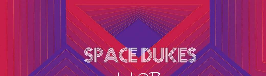 SPACE DUKES + LIQR + 1ère partie SMAY’S