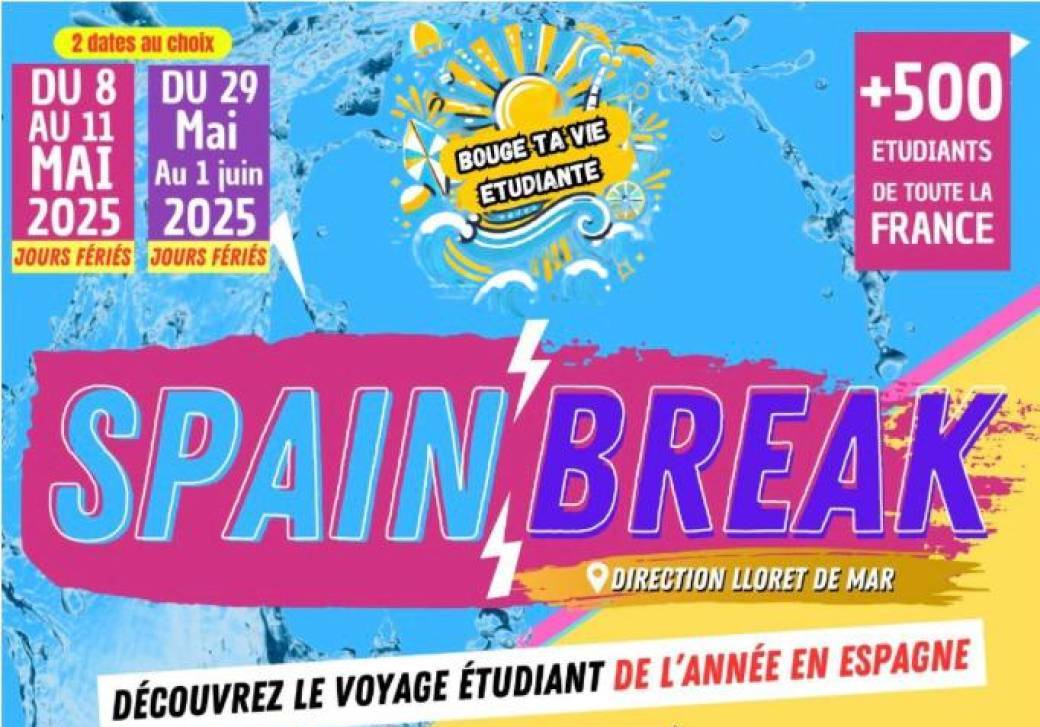 SPAIN BREAK 2025 - BOUGE TA VIE ETUDIANTE