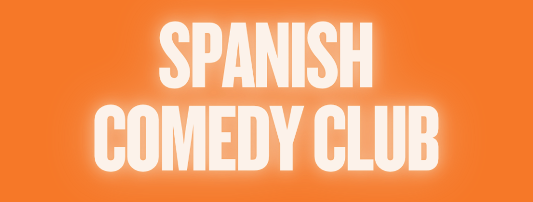 Spanish Comedy Club