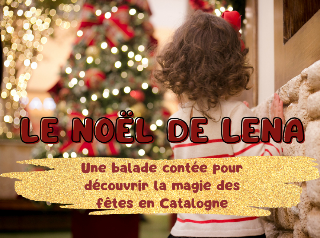 SPÉCIAL ENFANTS - Le Noël de Lena