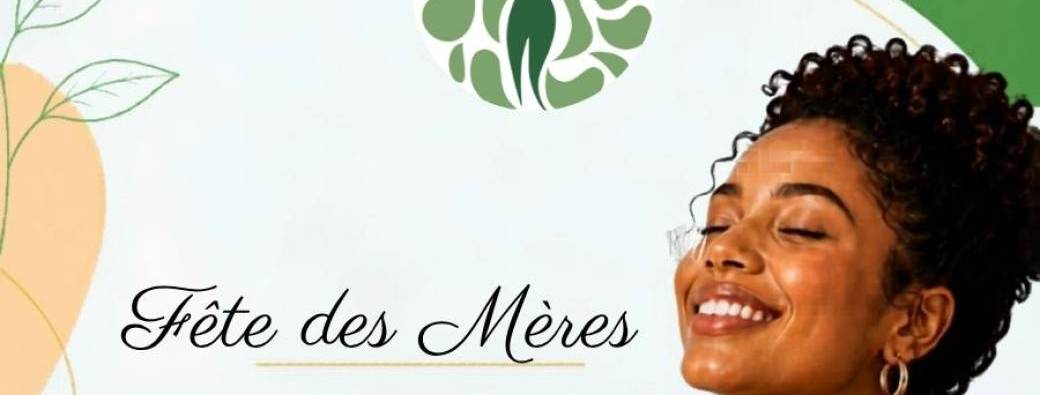 Spécial Fête des Mères