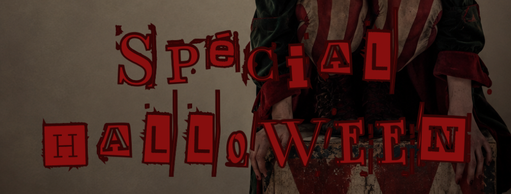 Spécial Halloween