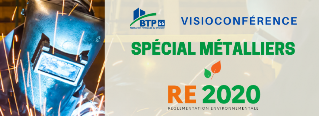 Spécial Métalliers : RE 2020