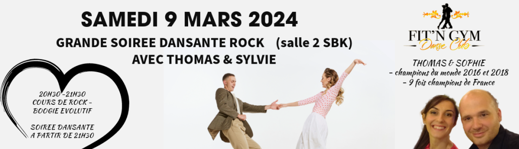 SPECIAL ROCK BOOGIE AVEC THOMAS & SOPHIE (STAGES & SOIREE)  FIT'N GYM DANSE CLUB