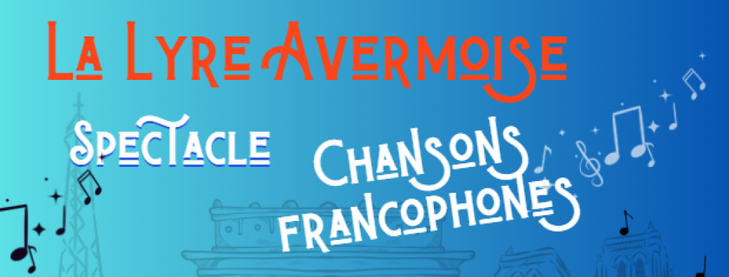 Spectacle  Chansons francophones