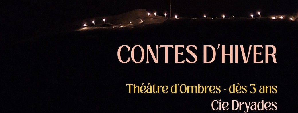 Spectacle : Contes d'HIver