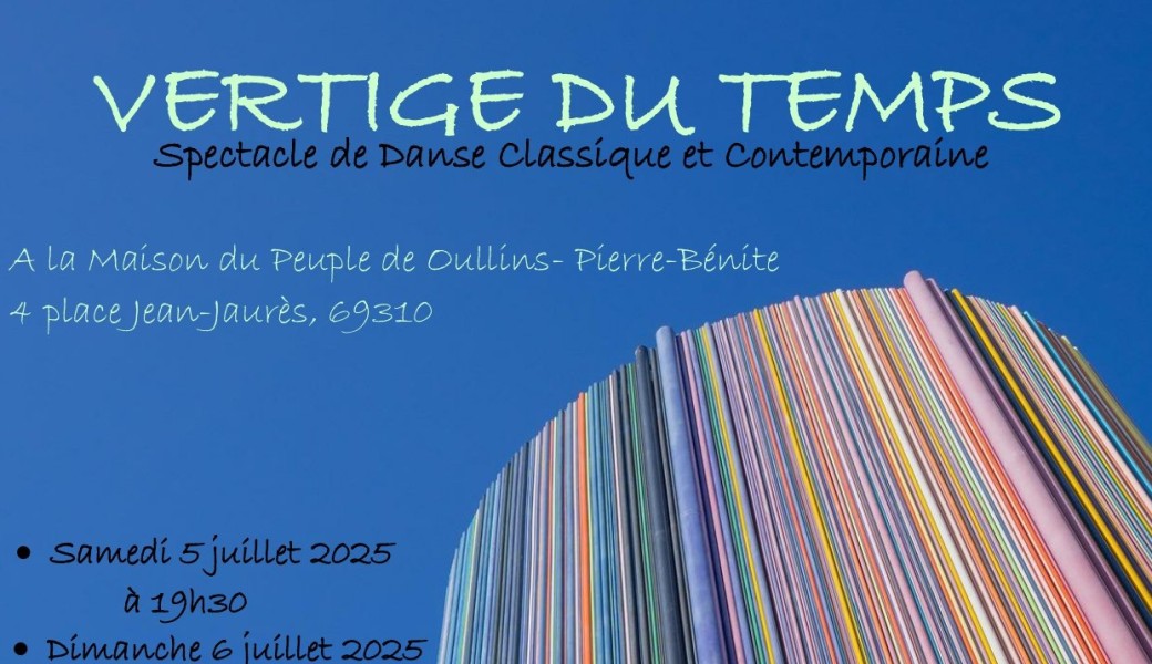 Spectacle de Danse 2024.2025 - commande du Film - VERTIGE DU TEMPS