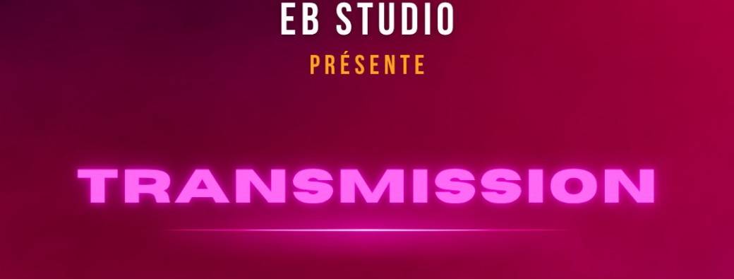 Spectacle de danse EB STUDIO "Transmission"