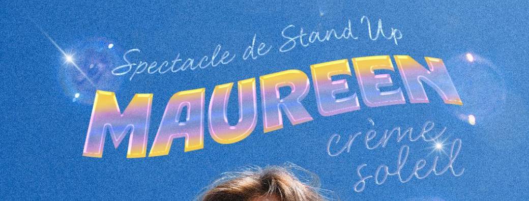 Spectacle de Maureen (Salle d'à côté)