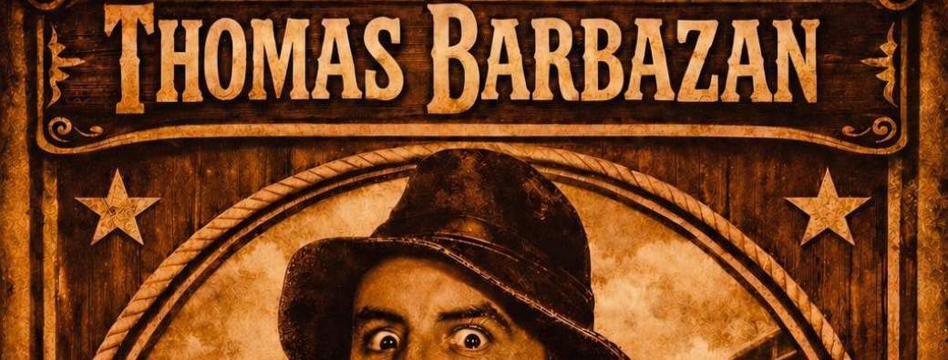 Spectacle de Thomas Barbazan Dimanche 26 juillet 