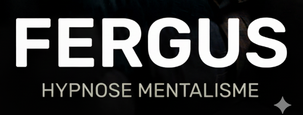Spectacle d'hypnose et de mentalisme "Fergus"