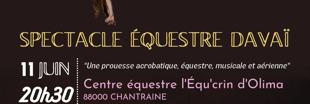 Spectacle Equestre DAVAÏ