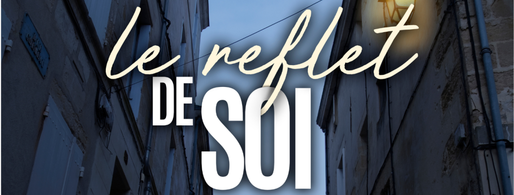 Spectacle JMI'magine ''Le reflet de soi"