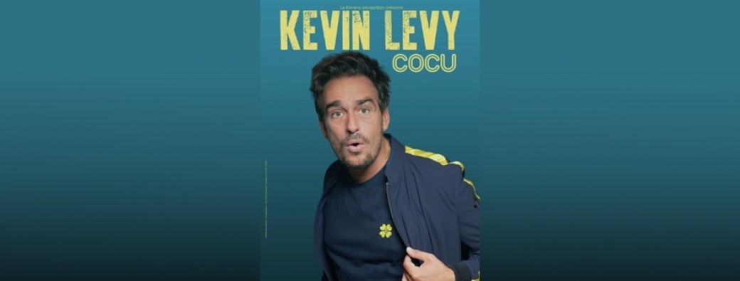Spectacle - Kevin Levy "Cocu"