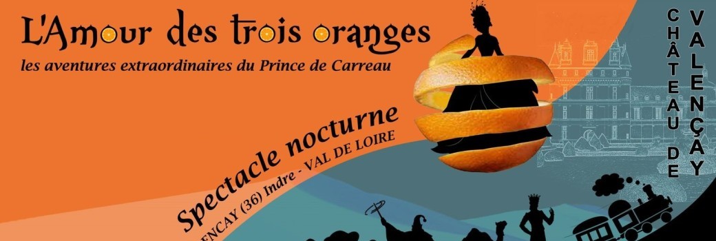 SPECTACLE "l'Amour des 3 oranges"
