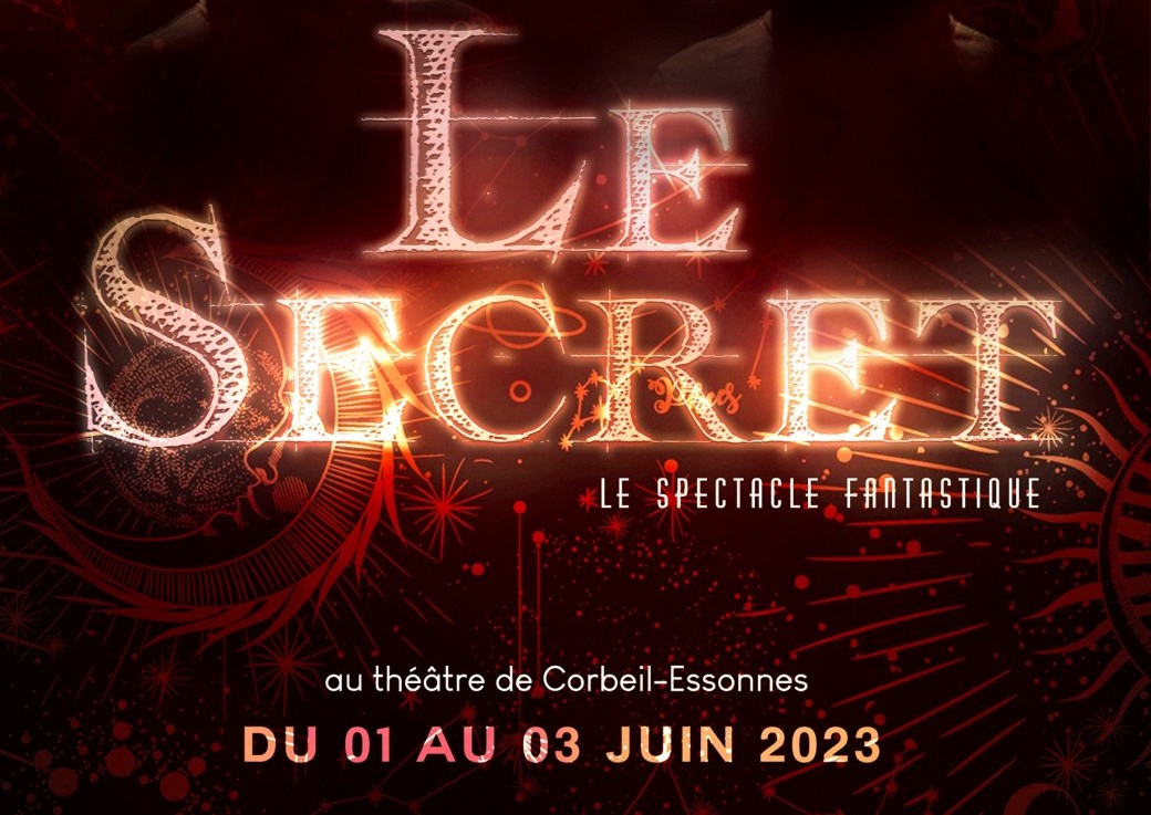 Spectacle Le Secret