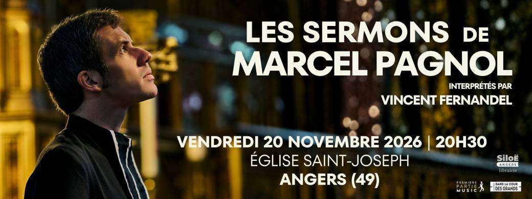 Spectacle les Sermons de Marcel Pagnol - Angers