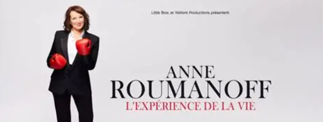 Spectacle -  L'Expérience de la vie d'Anne Roumanoff