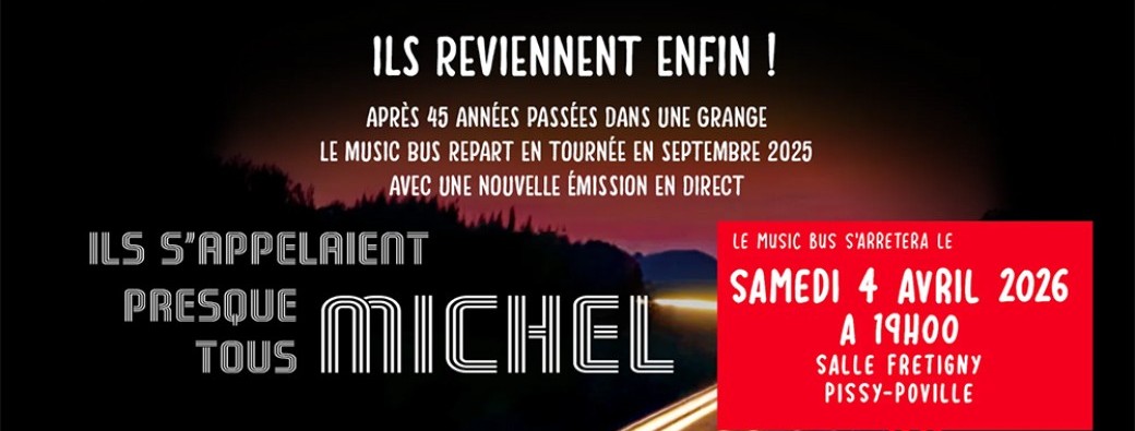 Spectacle musical : Ils s'appelaient presque tous Michel