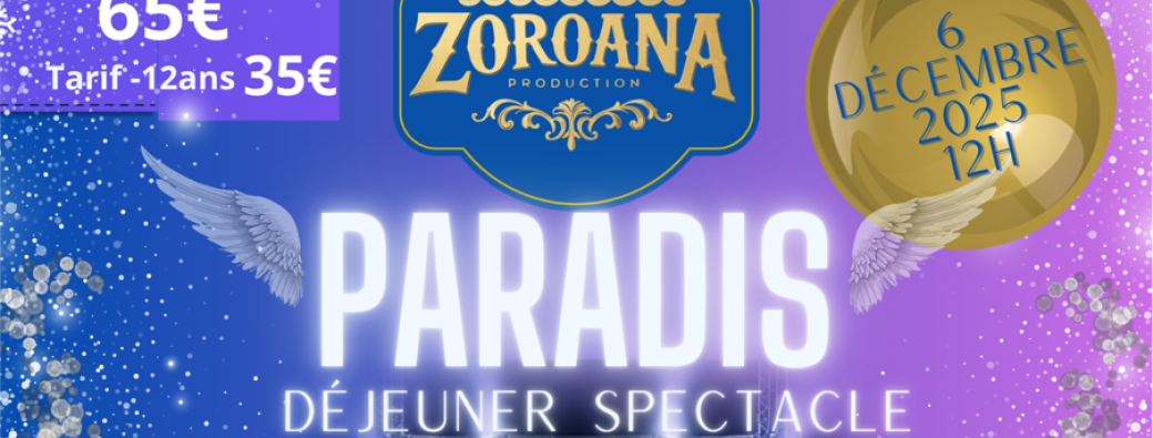 spectacle paradis